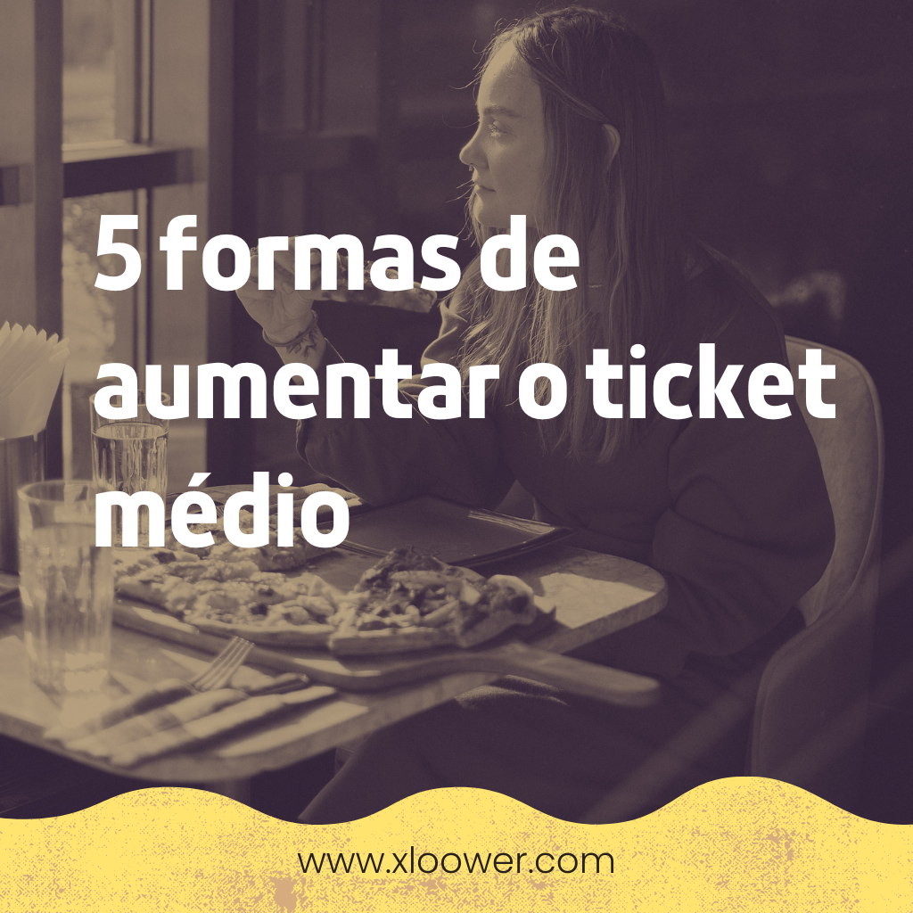 5 formas de aumentar o ticket médio no seu restaurante usando tecnologia